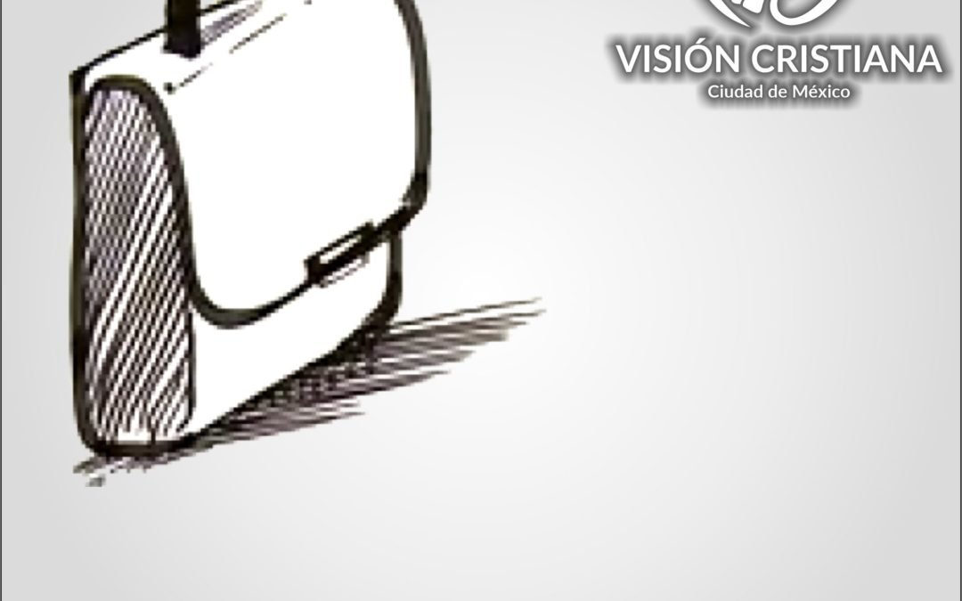 Transformando tu trabajo en Adoración – Zamson García C. – Visión CDMX