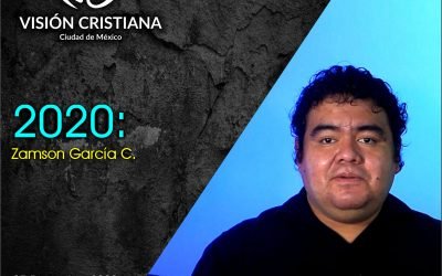 2020: – Zamson García C. – Visión CDMX