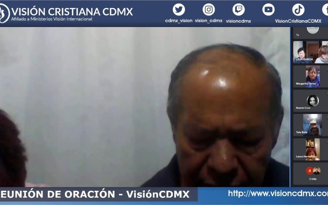 Desde YouTube: Reunión en vivo | Oración Visión Cristiana CDMX | 14 de Junio de 2022 | #VisionCDMXEnVivo