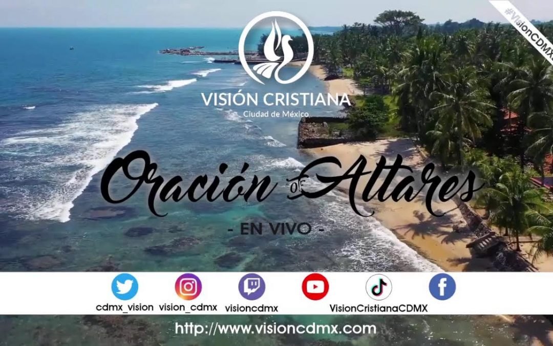 Desde YouTube: Oración MVI – Altares – 3 de Agosto de 2022