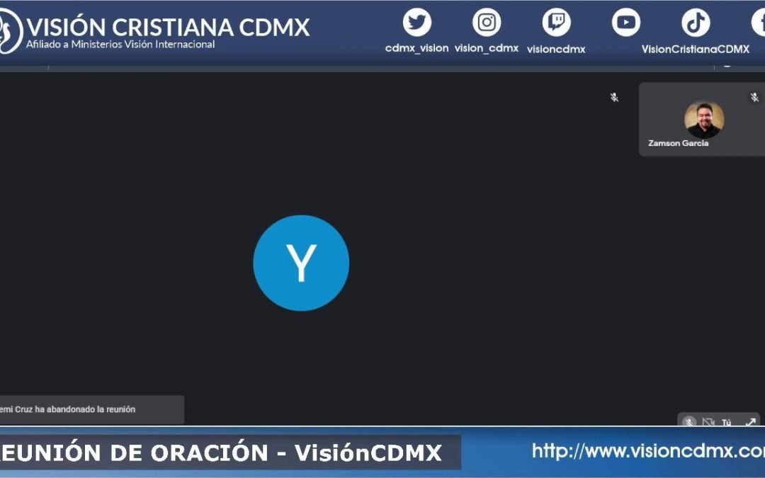 Desde YouTube: Reunión en vivo | Oración Visión Cristiana CDMX | 10 de Enero de 2022 | #VisionCDMXEnVivo