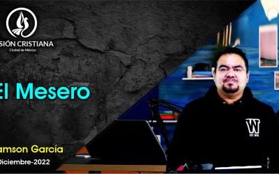 Desde YouTube: El Mesero – Zamson García C. – Visión CDMX