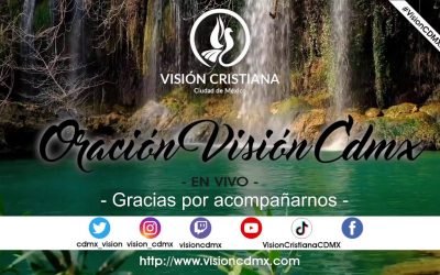 Desde YouTube: Reunión en vivo | Oración Visión Cristiana CDMX | 17 de Octubre de 2023 | #VisionCDMXEnVivo