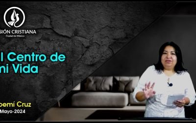 Desde YouTube: El Centro de mi Vida – Noemí Cruz – Visión CDMX