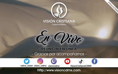 Desde YouTube: Reunión en Línea | Reunión General | 26 de Mayo de 2024 | #VisionCDMXEnVivo